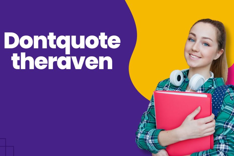 Dontquotetheraven