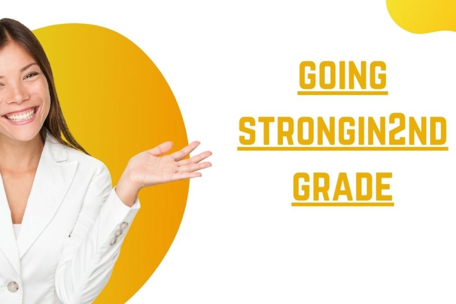 goingstrongin2ndgrade