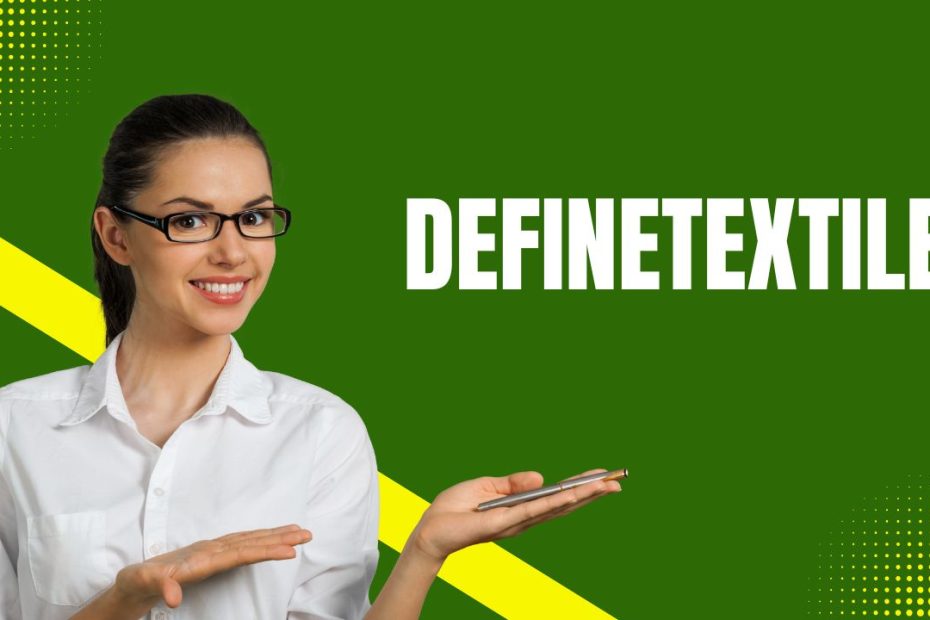 Definetextile