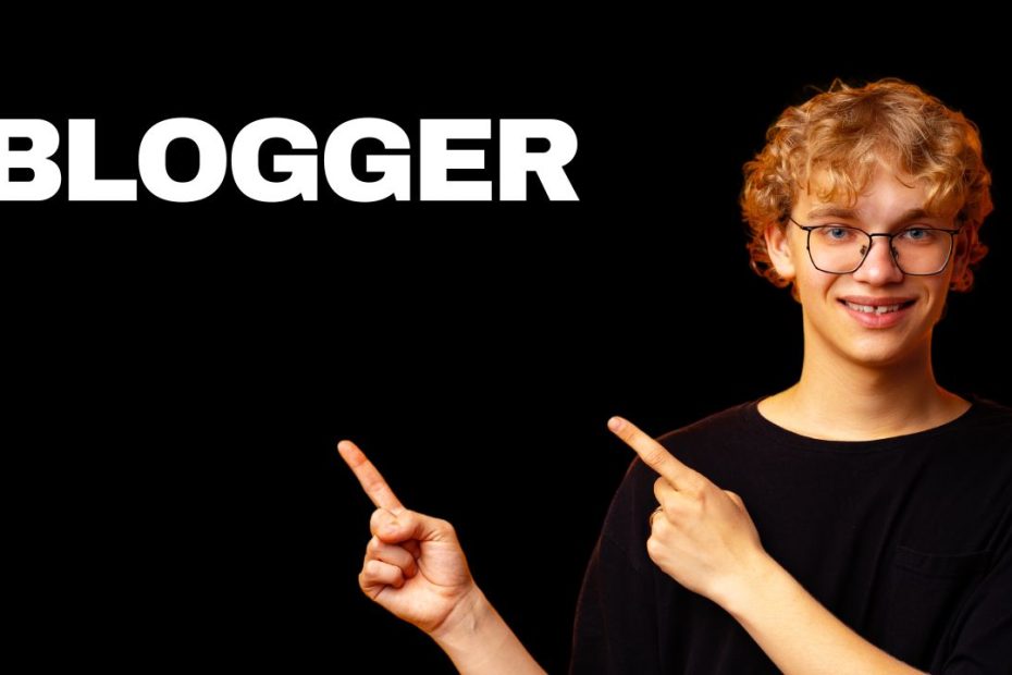 Blogger