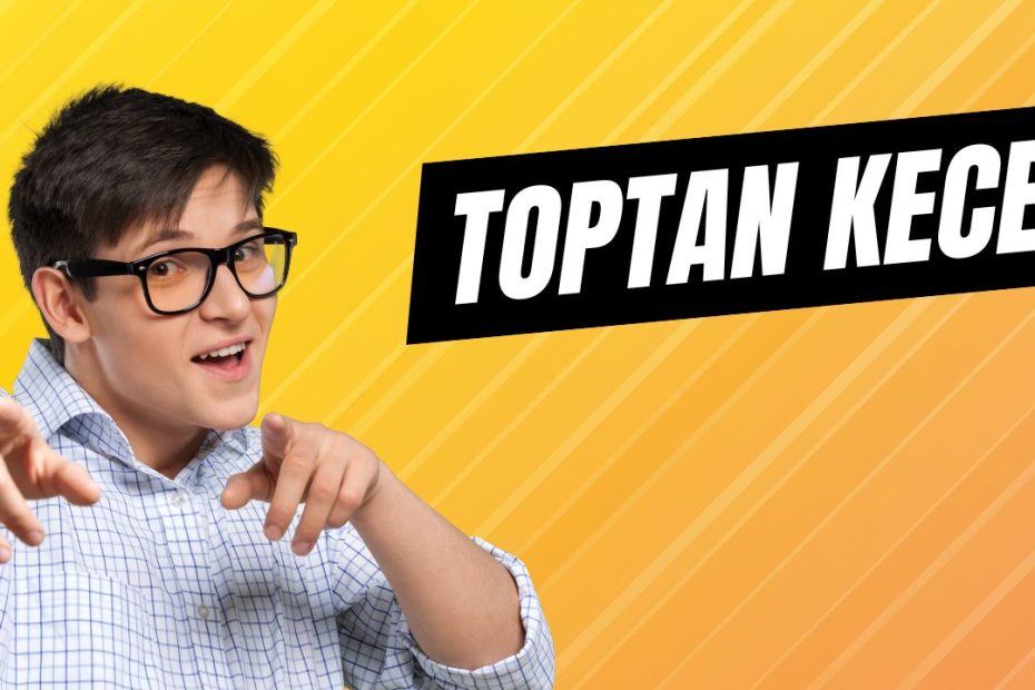 Toptan Kece