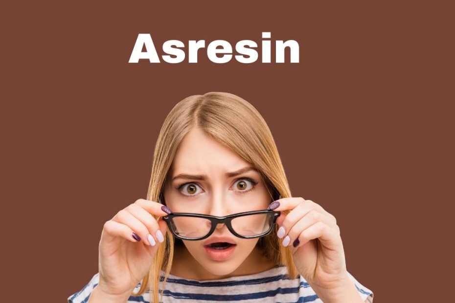 Asresin